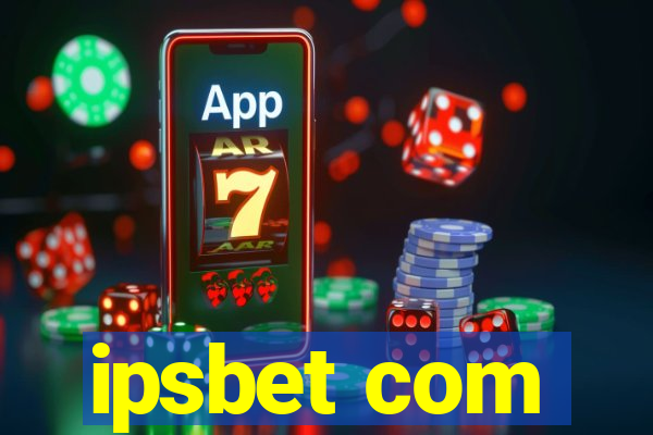 ipsbet com